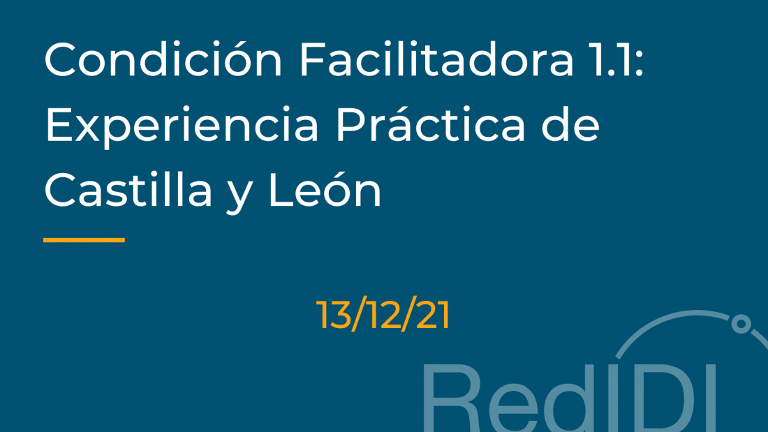 Imagen Condición Facilitadora 1.1.: Experiencia Práctica de Castilla y León